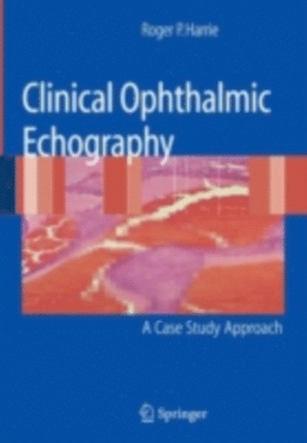 Clinical Ophthalmic Echography
