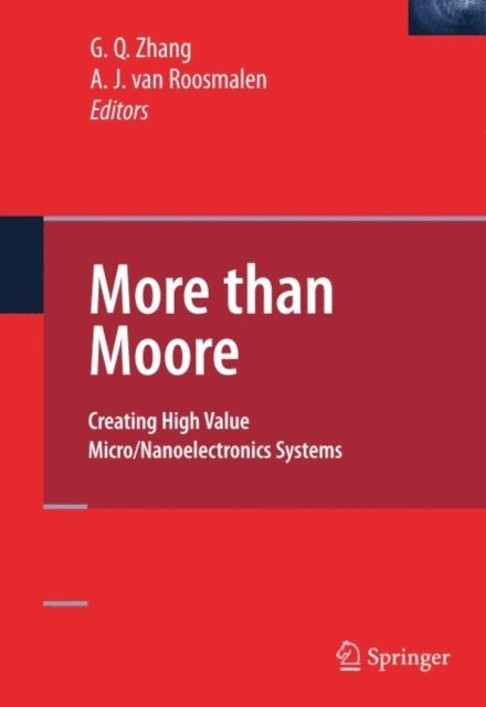 Alfred van Roosmalen, Guo Qi Zhang - More than Moore, E-bok