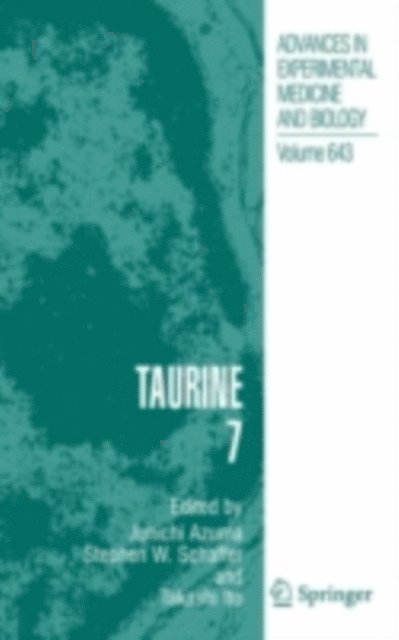 Takashi Ito, Stephen W. Schaffer, Junichi Azuma - Taurine 7, E-bok