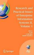 Research and Practical Issues of Enterprise Information Systems II Volume 1