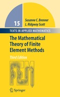 Mathematical Theory of Finite Element Methods