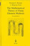 Mathematical Theory of Finite Element Methods