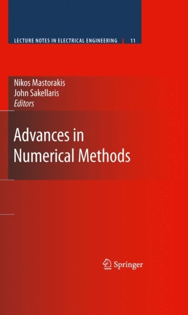 John Sakellaris, Nikos Mastorakis - Advances in Numerical Methods, E-bok