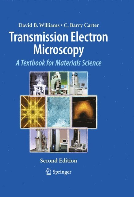 C. Barry Carter, David B. Williams - Transmission Electron Microscopy, E-bok
