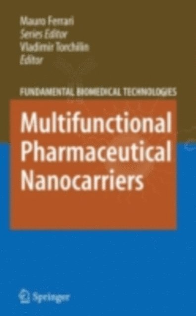 Vladimir Torchilin - Multifunctional Pharmaceutical Nanocarriers, E-bok