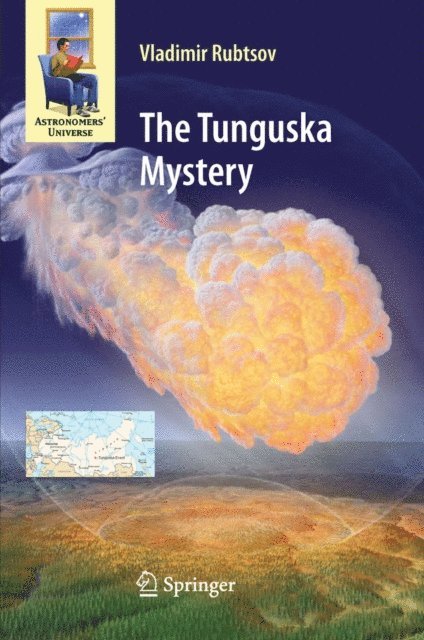 Vladimir Rubtsov, Edward Ashpole - Tunguska Mystery, E-bok
