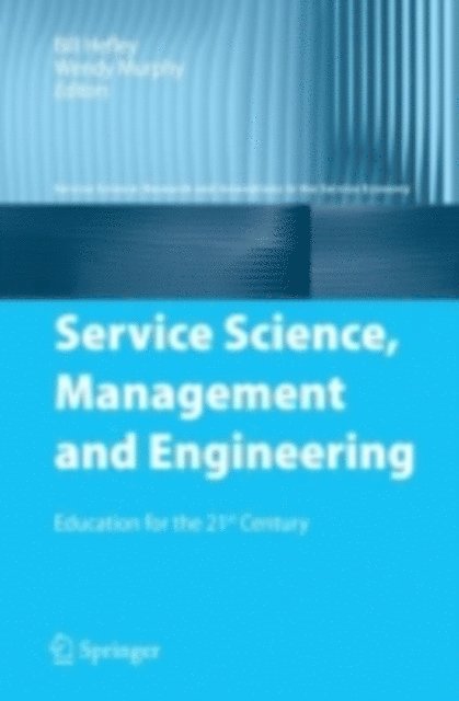 Wendy Murphy, Bill Hefley - Service Science, Management and Engineering, E-bok