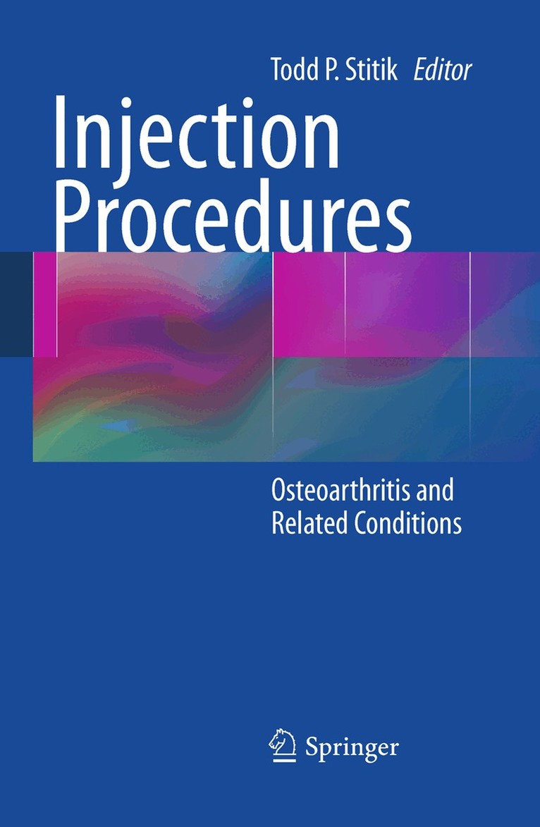 Todd P. Stitik - Injection Procedures, Häftad. Tillgänglighet: Lägg i varukorg