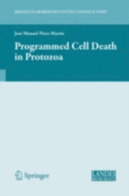 Jose Perez-Martin - Programmed Cell Death in Protozoa, E-bok