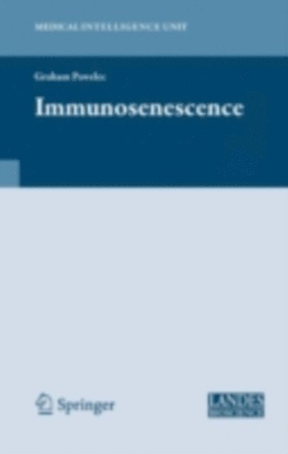 Graham Pawelec - Immunosenescence, E-bok