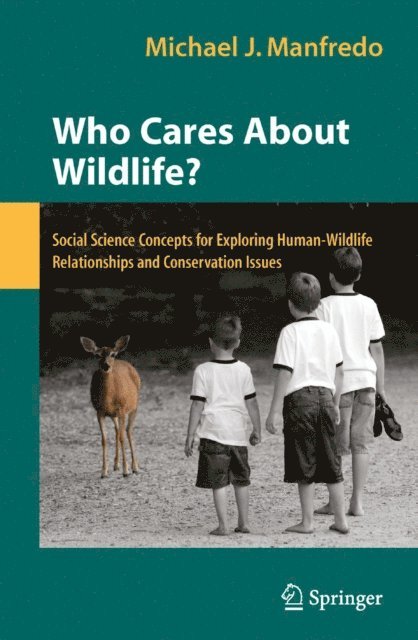 Michael J. Manfredo - Who Cares About Wildlife?, E-bok