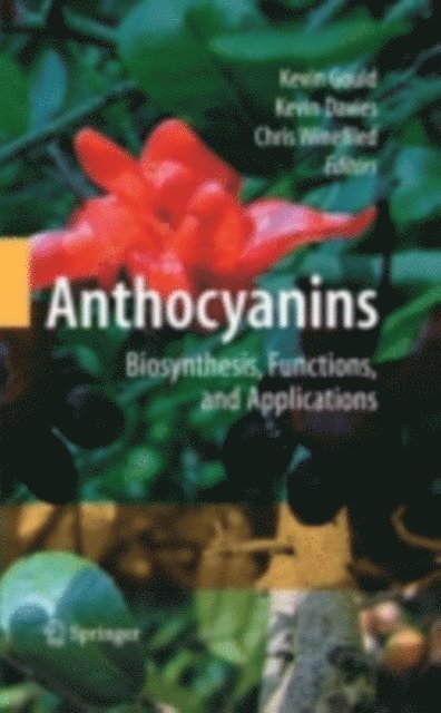 Chris Winefield, Kevin M Davies, Kevin Gould - Anthocyanins, E-bok. Tillgänglighet: Lägg i varukorg