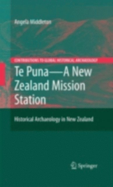 Angela Middleton - Te Puna - A New Zealand Mission Station, E-bok