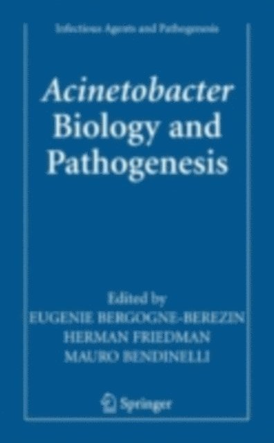 Mauro Bendinelli, Herman Friedman, Eugenie Bergogne-Berezin - Acinetobacter, E-bok