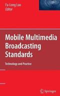 Mobile Multimedia Broadcasting Standards