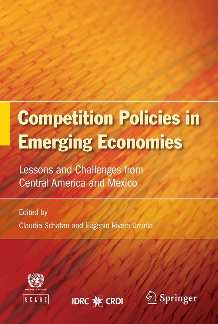 Claudia Schatan, Eugenio Rivera Urrutia - Competition Policies in Emerging Economies, Inbunden