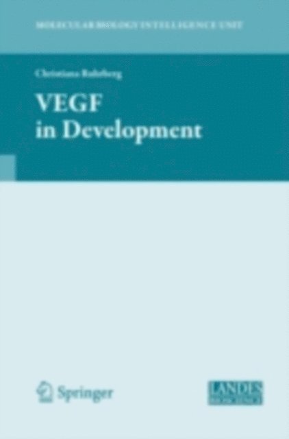 Christiana Ruhrberg - VEGF in Development, E-bok