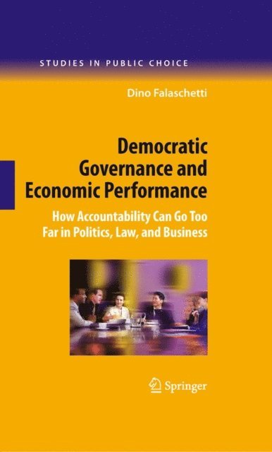 Dino Falaschetti - Democratic Governance and Economic Performance, E-bok