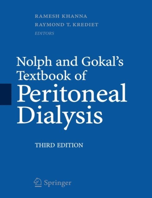 Raymond T. Krediet, Ramesh Khanna - Nolph and Gokal's Textbook of Peritoneal Dialysis, E-bok