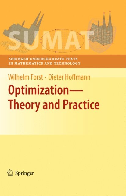Dieter Hoffmann, Wilhelm Forst - Optimization-Theory and Practice, E-bok