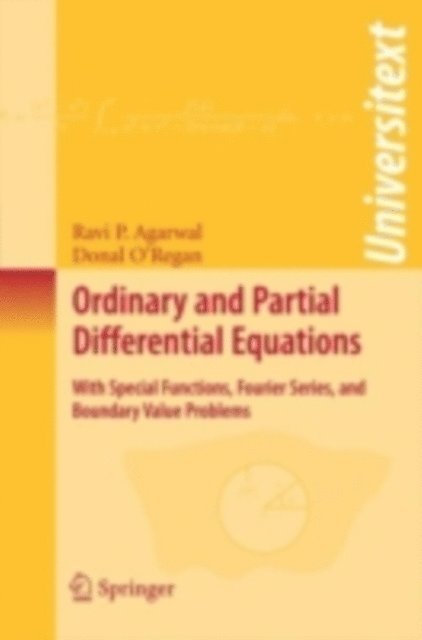 Donal O'Regan, Ravi P. Agarwal - Ordinary and Partial Differential Equations, E-bok
