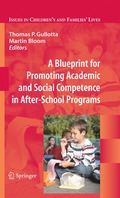 Blueprint for Promoting Academic and Social Competence in After-School Programs
