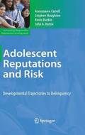 Adolescent Reputations and Risk