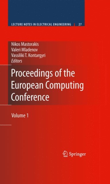 Vassiliki T. Kontargyri, Valeri Mladenov, Nikos Mastorakis - Proceedings of the European Computing Conference, E-bok