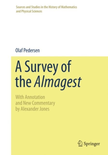 Olaf Pedersen, Alexander Jones - Survey of the Almagest, E-bok