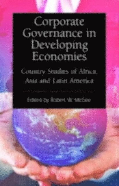 Robert W. McGee - Corporate Governance in Developing Economies, E-bok