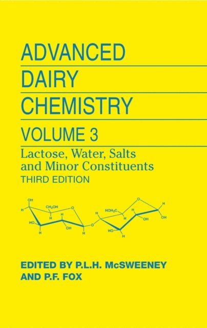 Patrick F. Fox, Paul L. H. McSweeney - Advanced Dairy Chemistry, E-bok