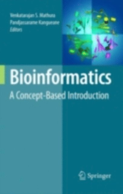 Pandjassarame Kangueane, Venkatarajan Mathura - Bioinformatics, E-bok