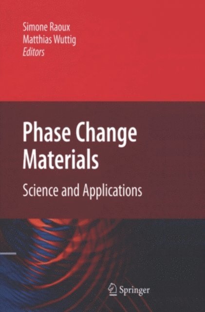 Matthias Wuttig, Simone Raoux - Phase Change Materials, E-bok