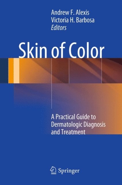 Victoria H. Barbosa, Andrew F. Alexis - Skin of Color, E-bok