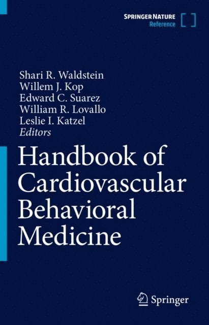 Leslie I. Katzel, William R. Lovallo, Edward C. Suarez, Willem J. Kop, Shari R. Waldstein - Handbook of Cardiovascular Behavioral Medicine, E-bok