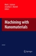 Machining with Nanomaterials