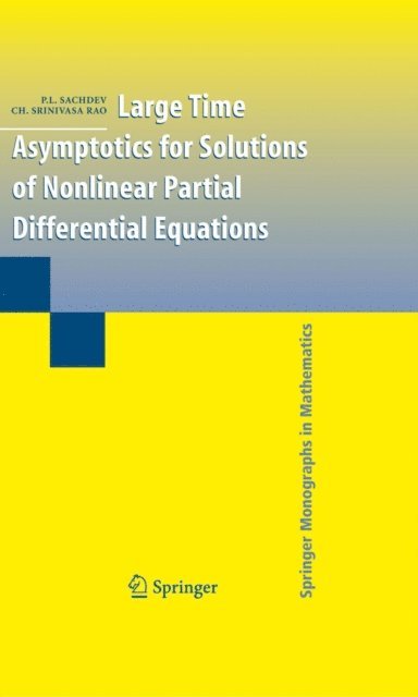 Ch. Srinivasa Rao, P.L. Sachdev - Large Time Asymptotics for Solutions of Nonlinear Partial Differential Equations, E-bok