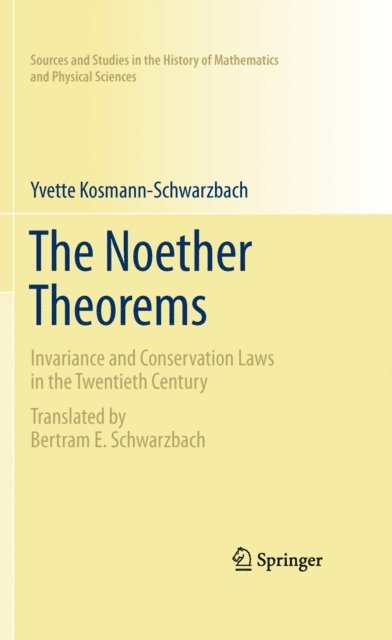 Yvette Kosmann-Schwarzbach - Noether Theorems, E-bok