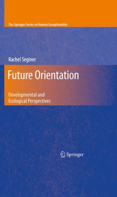 Rachel Seginer - Future Orientation, E-bok