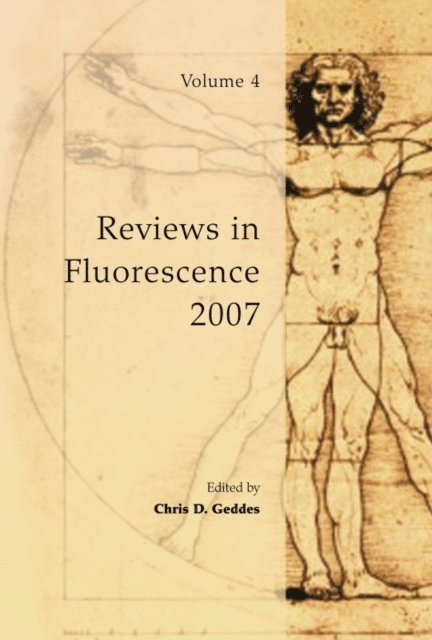 Chris D Geddes - Reviews in Fluorescence 2007, E-bok