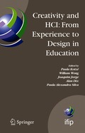 Creativity and HCI: From Experience to Design in Education