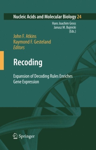 Raymond F. Gesteland, John F. Atkins - Recoding: Expansion of Decoding Rules Enriches Gene Expression, E-bok