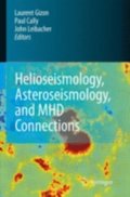 Helioseismology, Asteroseismology, and MHD Connections