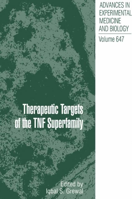 Iqbal S. Grewal - Therapeutic Targets of the TNF Superfamily, E-bok