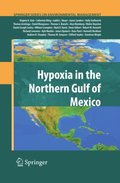 Hypoxia in the Northern Gulf of Mexico