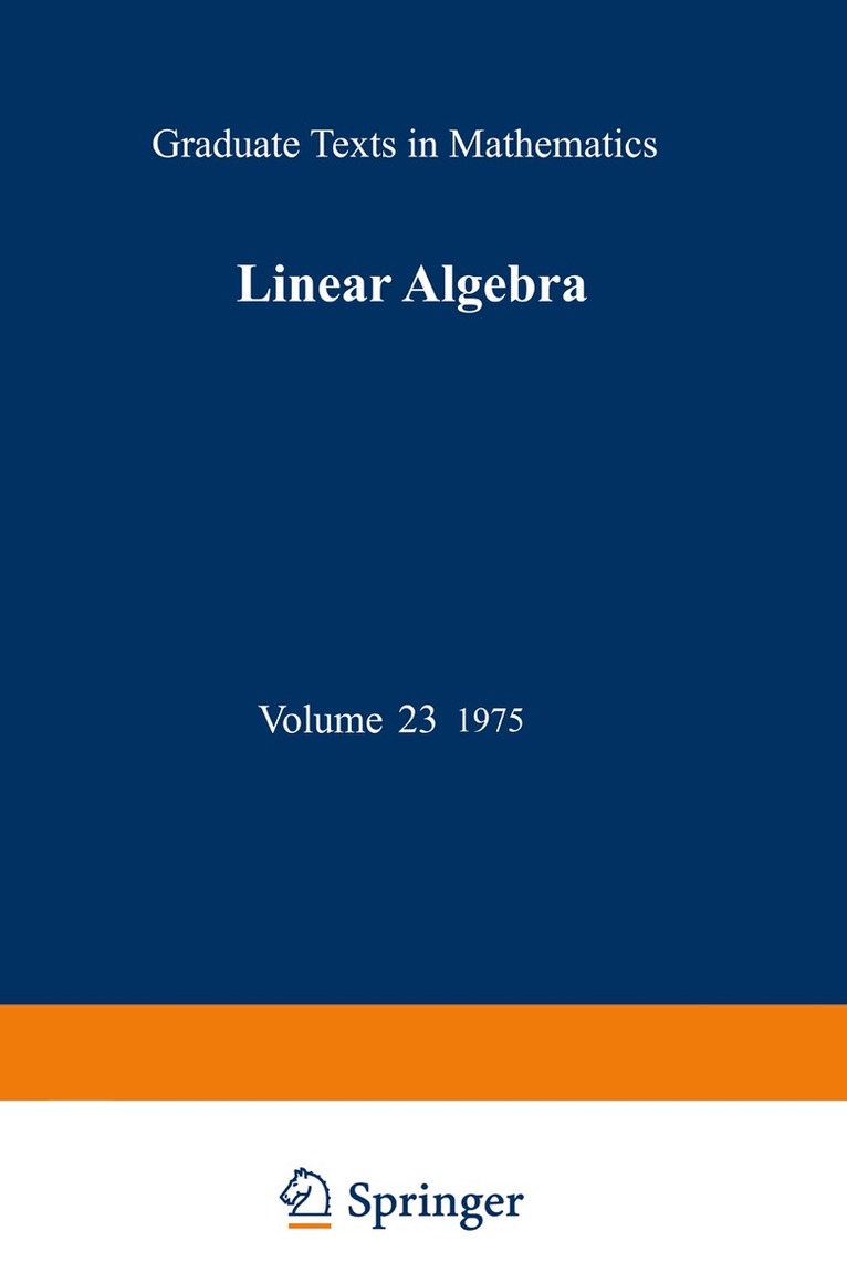 Werner H. Greub - Linear Algebra, Inbunden. Tillgänglighet: Lägg i varukorg