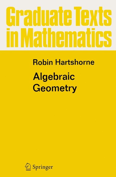 Algebraic Geometry av Robin Hartshorne