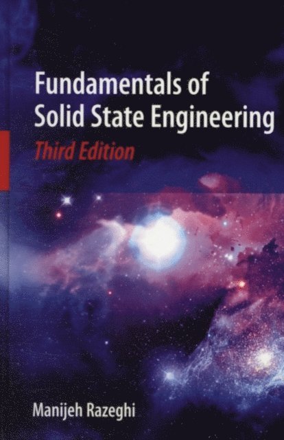Manijeh Razeghi - Fundamentals of Solid State Engineering, E-bok