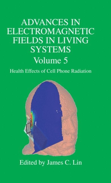 James C. Lin - Advances in Electromagnetic Fields in Living Systems, E-bok