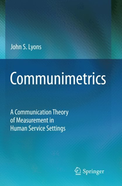 John S. Lyons - Communimetrics, E-bok